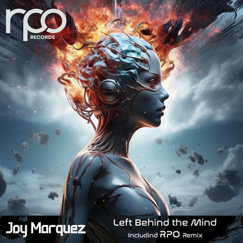 Joy Marquez - Left Behind the Mind [RRC218]